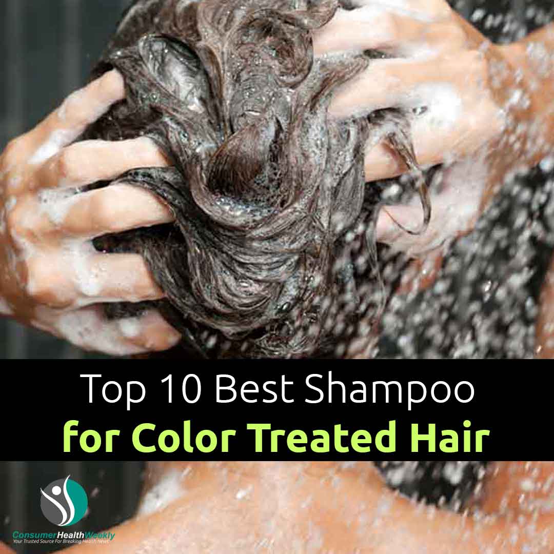 Top 10 Best Shampoo for Color Treated Hair