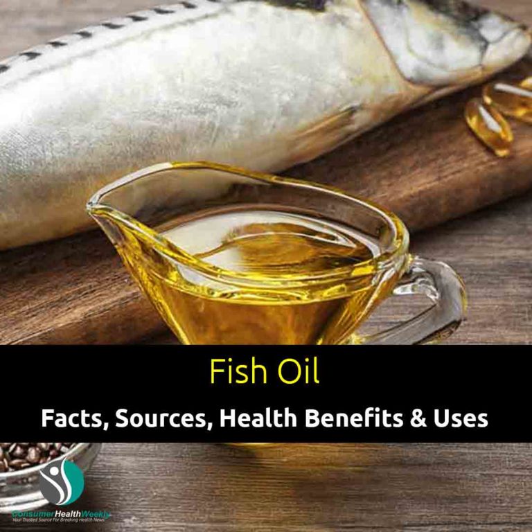 Fish Oil Facts, Sources, Health Benefits & Uses